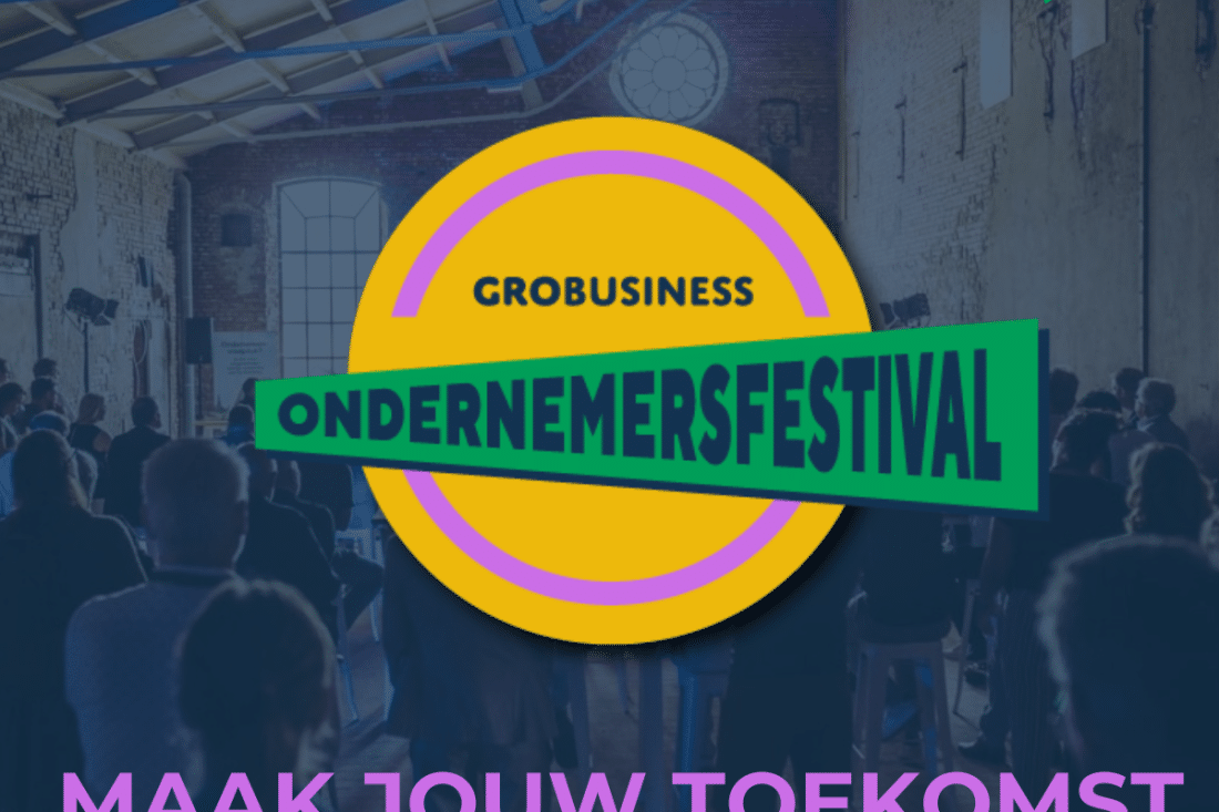 GroBusiness Ondernemersfestival 2025
